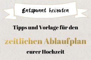 Zeitlicher Ablaufplan für die Hochzeit Vorlage